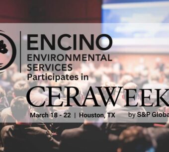 Encino Environmental Services Leadership Participates in CERAWeek 2024