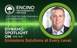 CEO, Scott McCurdy is featured on Dynamo Spotlight On podcast - Emissions Solutions at Every Level.