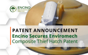 Encino Environmental Granted Patent for Composite Thief Hatch