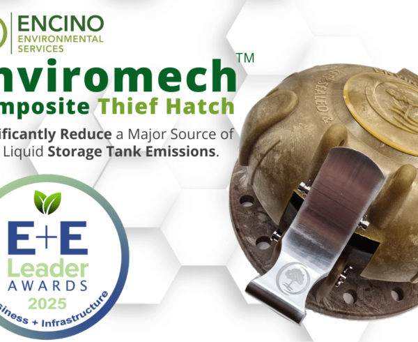 Encino Environmental’s Enviromech™ Composite Thief Hatch Wins 2025 Environment + Energy Leader Award