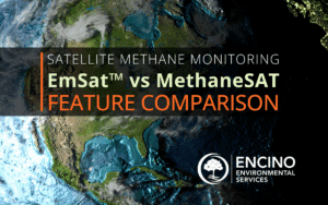 Comparing EmSat™ from Encino Environmental with MethaneSAT