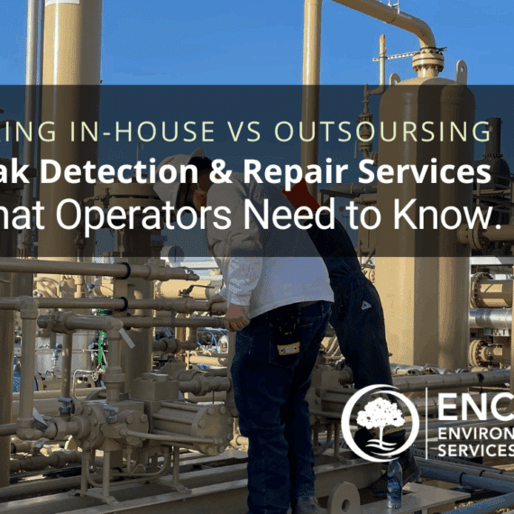 What Operators need to know about hiring in-house vs outsourcing LDAR Services