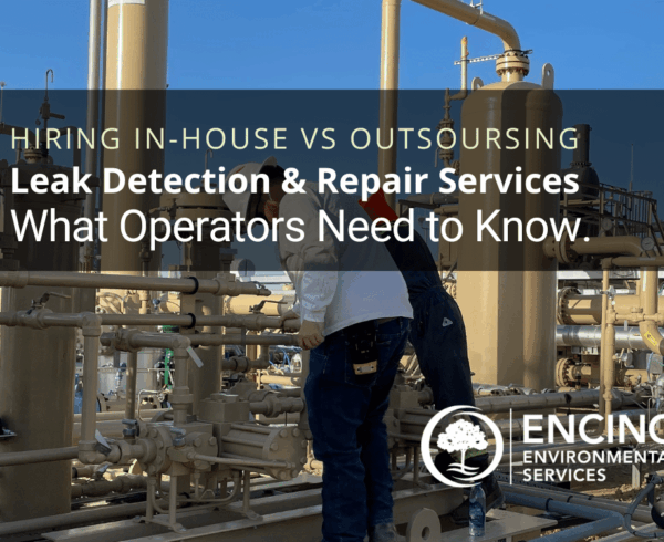 What Operators need to know about hiring in-house vs outsourcing LDAR Services