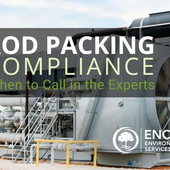 Rod Packing Compliance - Know When to Call the Experts
