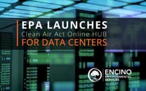 EPA Launches Clean Air Act Online Hub for Data Centers