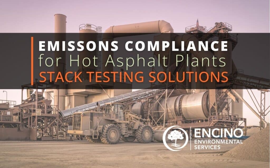 Emissions Compliance for Hot Asphalt Plants
