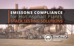 Emissions Compliance for Hot Asphalt Plants