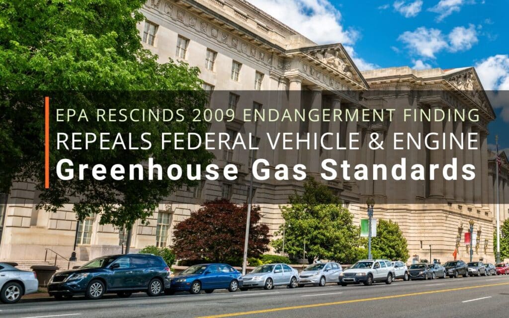 EPA Rescinds 2009 Endangerment Finding