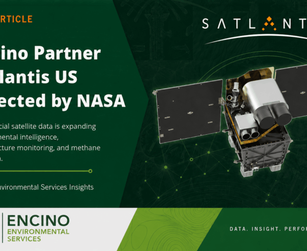 Encino Partner Satlantis US Selected by NASA for Commercial Satellite Data Acquisition Contract